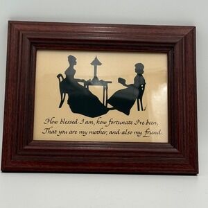 Olde Tyme Treasures Silhouette Mother Friend Poem Framed Art Mary Hawkins 9x7